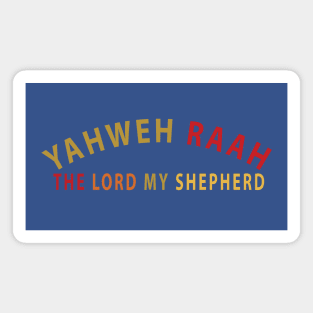 Yahweh Raah The Lord My Shepherd Inspirational Christians Magnet